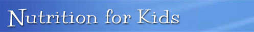 Nutrition For Kids